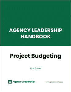 Guide to Agency Project Budgeting